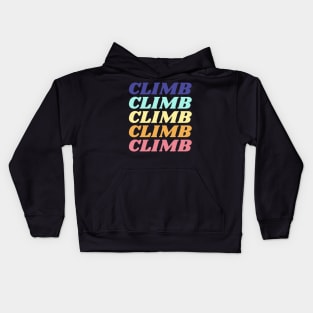 Climbing the Climb Kids Hoodie